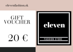 elevenfashion.sk 20 eur darčekový poukaz